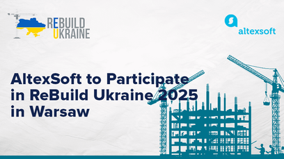 AltexSoft to Participate in ReBuild Ukraine 2025 in Warsaw
