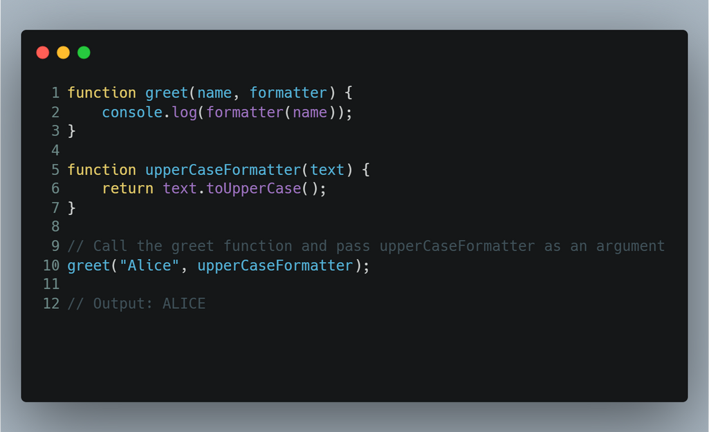 A JavaScript function greet() receives another function upperCaseFormatter() as one of its arguments