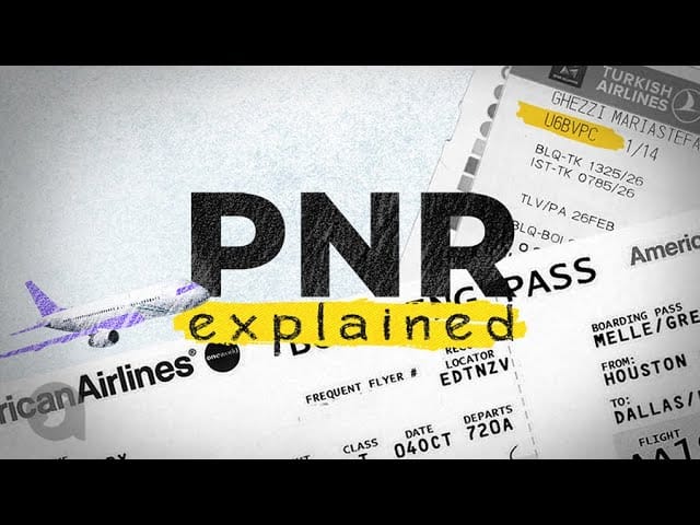 Passenger Name Record (PNR): Meaning, Purpose, and Future